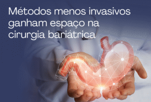 Métodos menos invasivos ganham espaço na cirurgia bariátrica