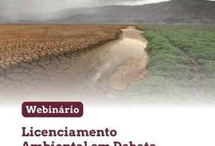 Webinário debate nova Lei de Licenciamento Ambiental